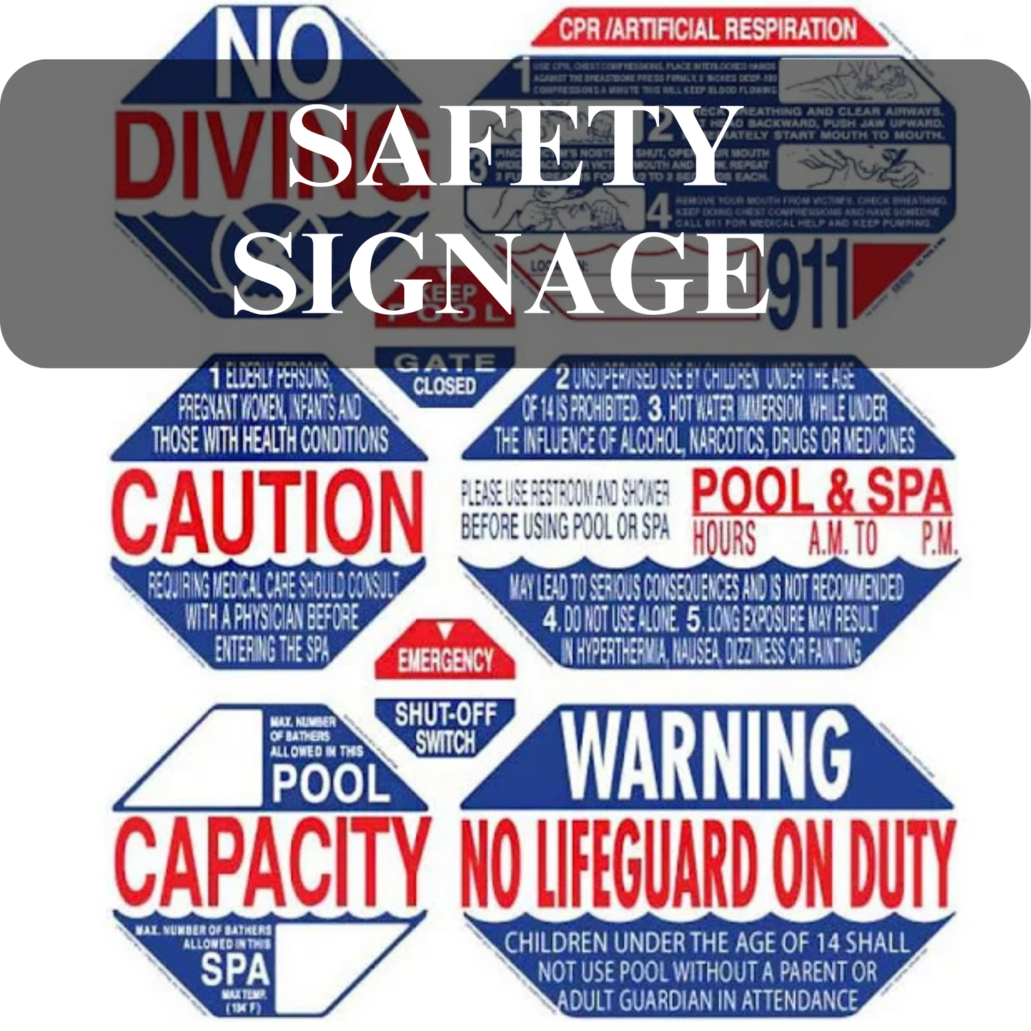 SAFETY SIGNAGE