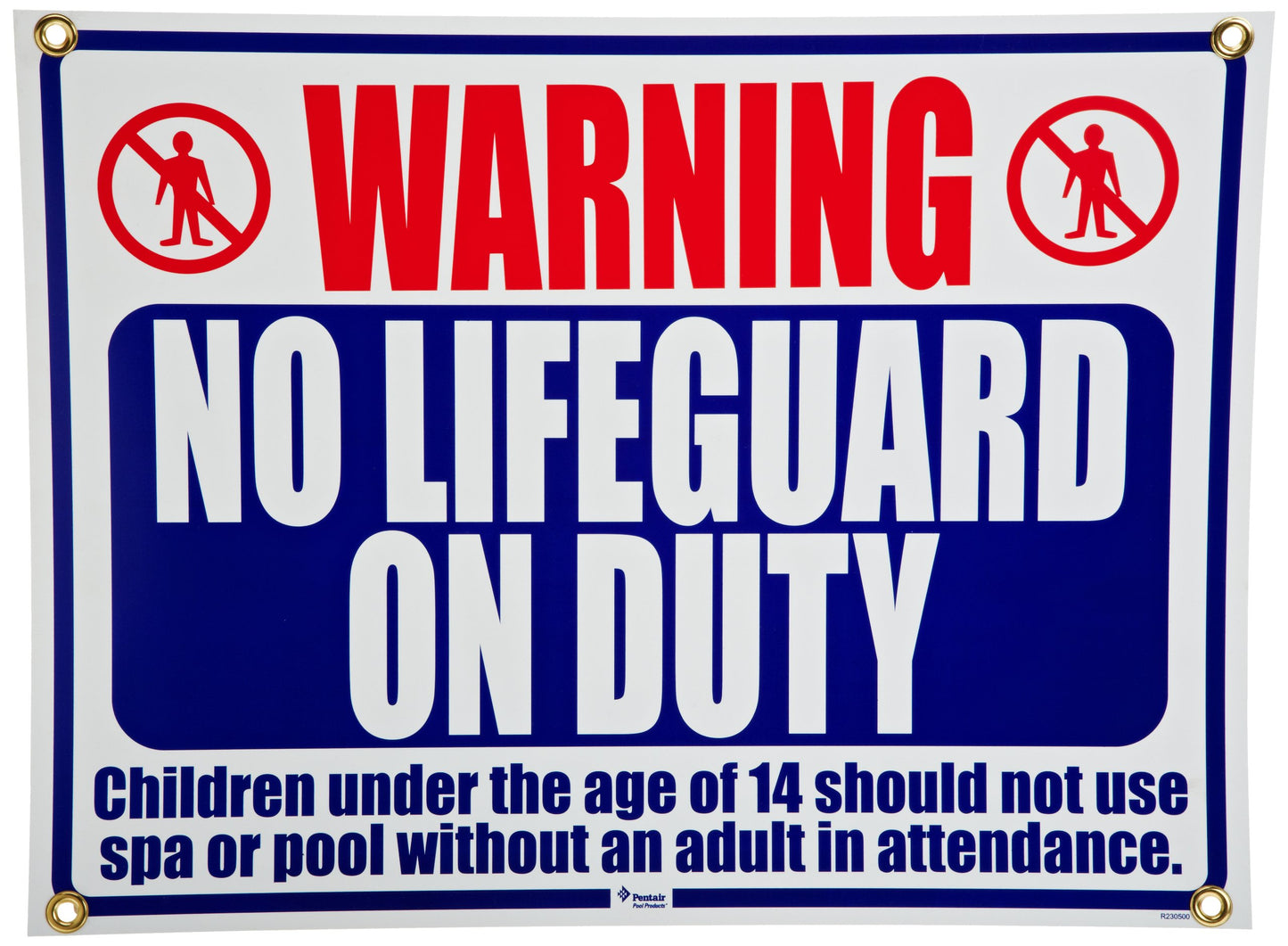 Pentair No Lifeguard On Duty Pool and Spa Sign